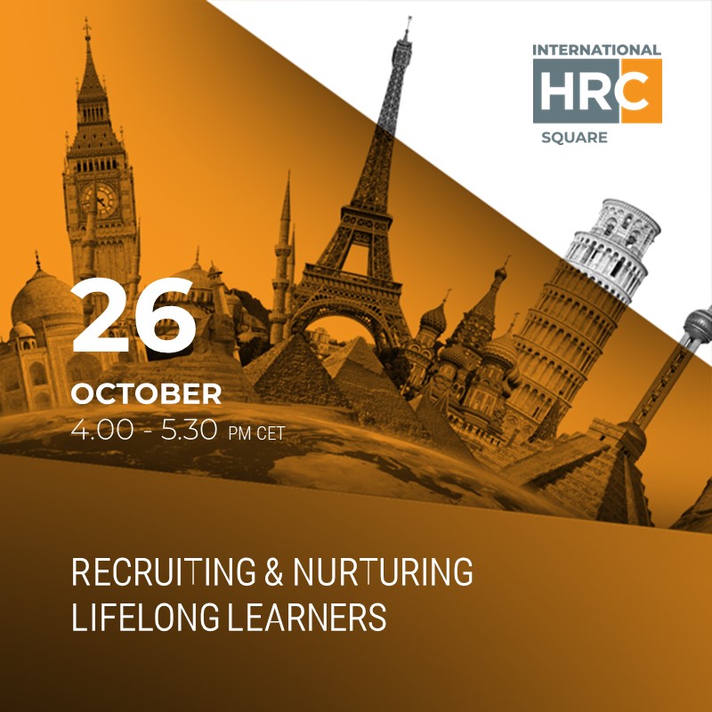 INTERNATIONAL HRC SQUARE - RECRUITING & NURTURING LIFELONG LEARNERS